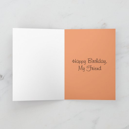Happy Birthday My Friend Karte (Innenseite)