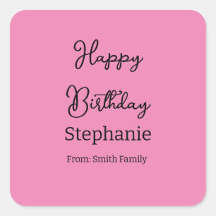 Happy Birthday Name Typografie Modern Pink Quadratischer Aufkleber
