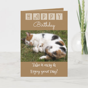 Happy Birthday nehmen es leicht Katzenbraun Foto Karte