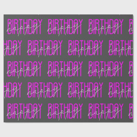 Happy Birthday Neon Pink auf Grau Geschenkpapier (Flach)