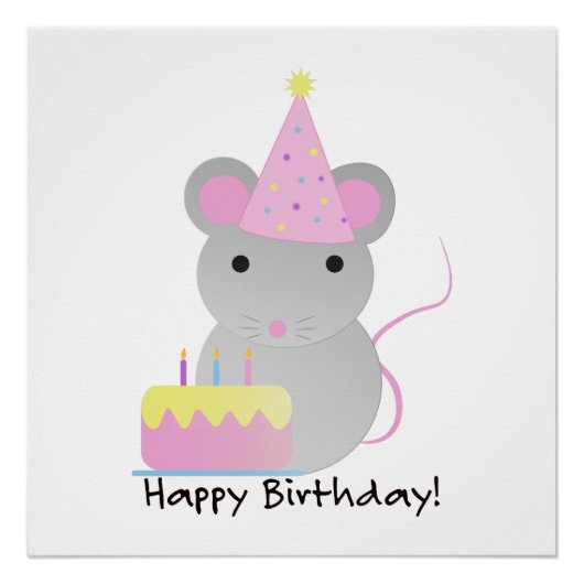 Happy Birthday Niedlich Party Mouse Poster (Vorderseite)