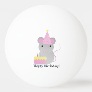 Happy Birthday Niedlich Party Mouse Tischtennisball