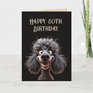 Happy Birthday No Stress Poodle Dog 80. Karte