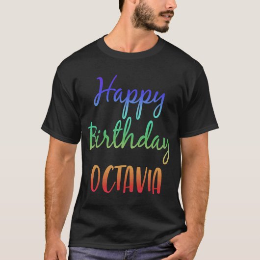 Happy Birthday Octavia Idee T-Shirt (Vorderseite)