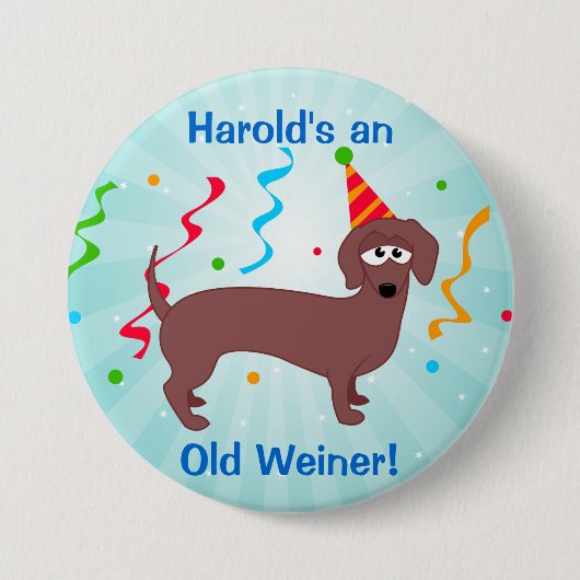 Happy Birthday Old Weiner Button (Vorderseite)