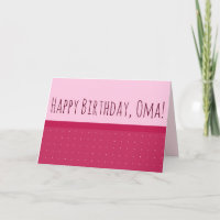 Happy Birthday, Oma! & I Love You (on Back)