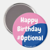 Happy Birthday #Optional Magnet (Vorderseite/Rückseite)