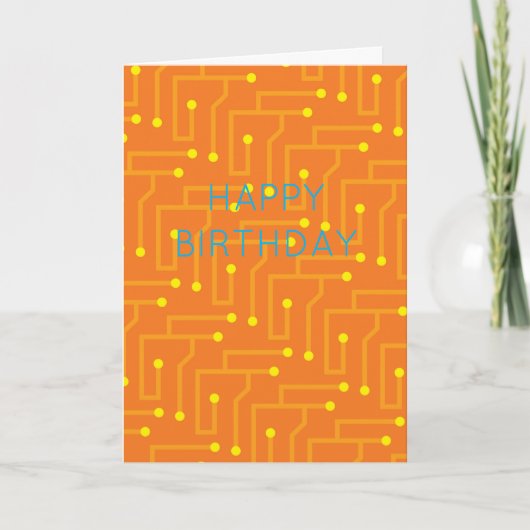 Happy Birthday Orange Yellow Modern Circuit Board Karte (Vorderseite)