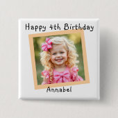 Happy Birthday Personalisiert Foto Button (Vorderseite)