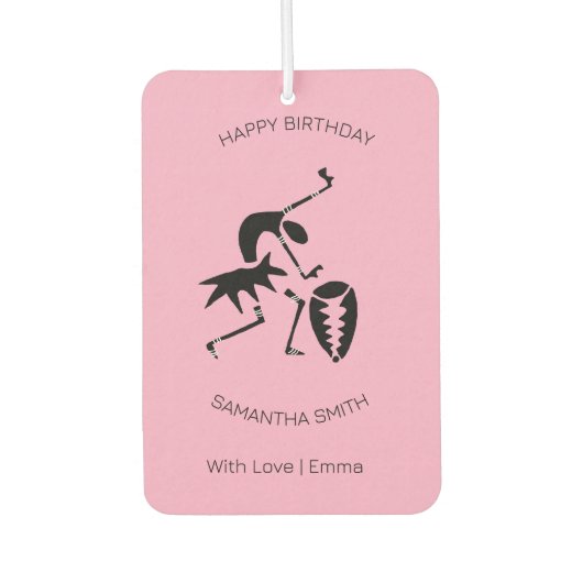 Happy Birthday Phantastische Silhouette Tänzer Pin Autolufterfrischer (Vorderseite)