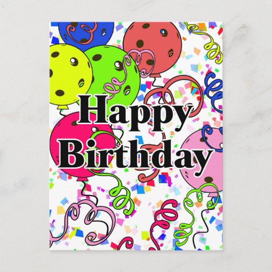 Happy Birthday Pickleball Balloons Confetti White Postkarte (Vorderseite)