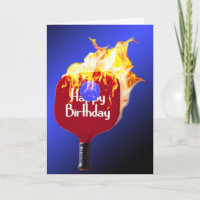 Happy Birthday Pickleball Paddle on Fire
