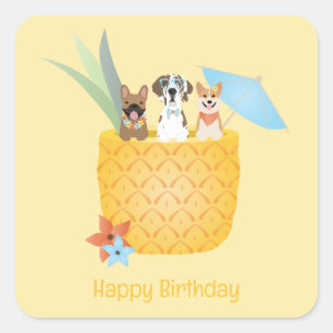 Happy Birthday Pina Colada Ananas Hunde Quadratischer Aufkleber