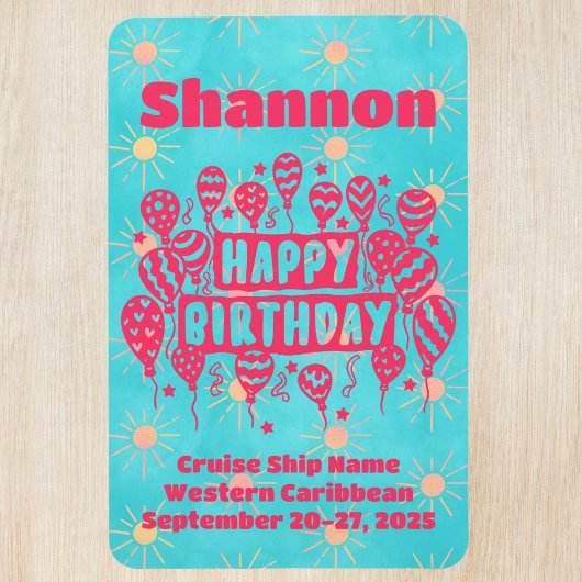 Happy Birthday Pink Blue Cruise Door Magnet