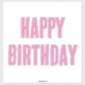 Happy Birthday Pink Girly Custom Color 2025 Bold Aufkleber (Blatt)