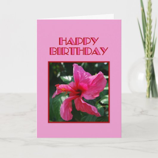 Happy Birthday Pink Hibiscus Karte (Vorderseite)