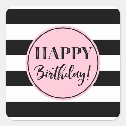Happy Birthday Pink Schwarz-weiß Stripes Square St Quadratischer Aufkleber (Vorderseite)