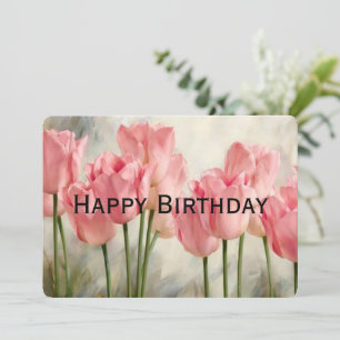 Happy Birthday Pink Tulips Feiertagskarte