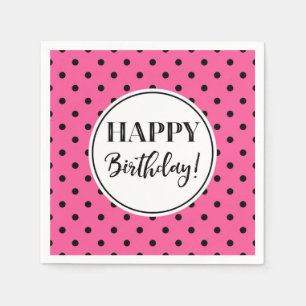 Happy Birthday Pink White Black Dots Serviette