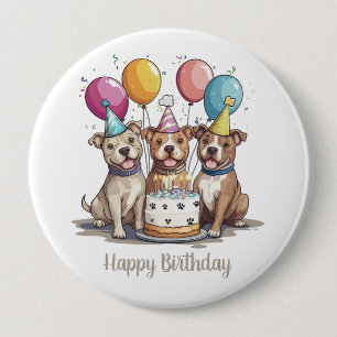 Happy Birthday Pit Bull Hunde Button