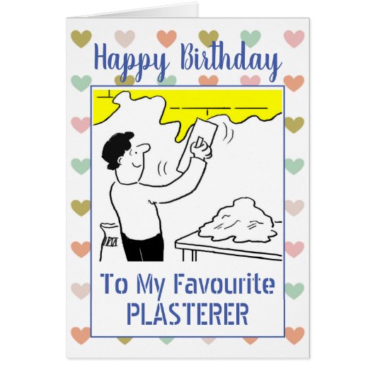 Happy Birthday Plasterer (Vorne)