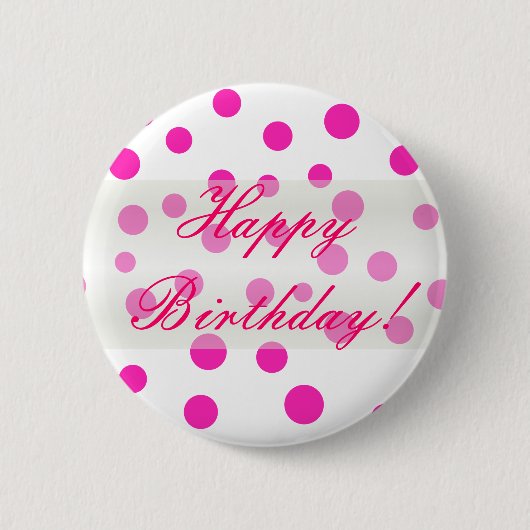 Happy Birthday Polka Dot Button (Vorderseite)