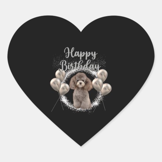 Happy Birthday Poodle Herz-Aufkleber (Vorderseite)