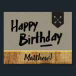 Happy Birthday poster - Men - wood & arrows<br><div class="desc">Happy Birthday poster with name,  gray,  wood and arrows. Name is easy to adjust! For men and boys who love adventures... </div>