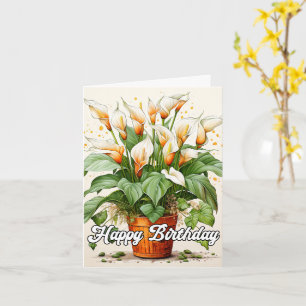 Happy Birthday Potted Schöne Calla Lilies Karte