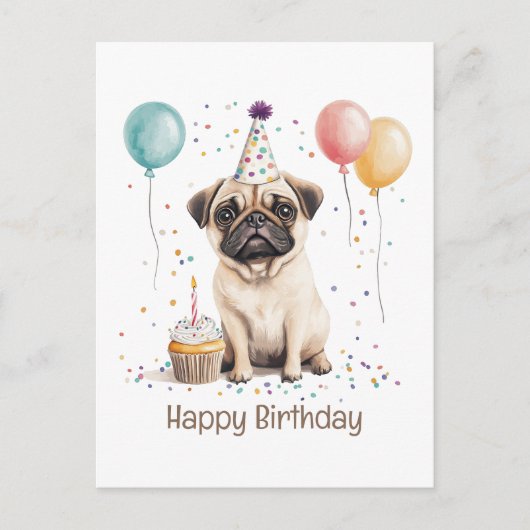 Happy Birthday Pug Dog Postkarte (Vorderseite)