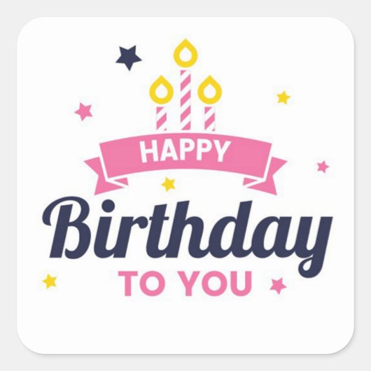 Happy Birthday Quadratischer Aufkleber (Vorderseite)