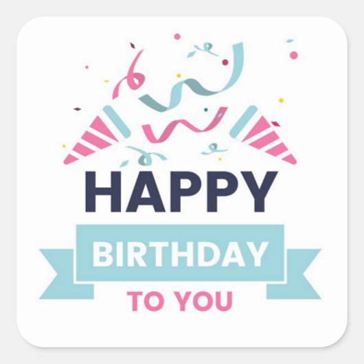 Happy Birthday Quadratischer Aufkleber (Vorderseite)