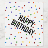 Happy Birthday Rainbow White Polka Dot Weinetikett (Einzelnes Label)