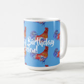 Happy Birthday Red Rooster Ladys Name Tasse (VorderseiteRechts)
