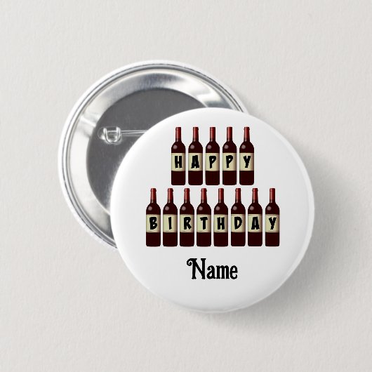 Happy Birthday Red Wine Flaschen Customized Button (Vorne & Hinten)