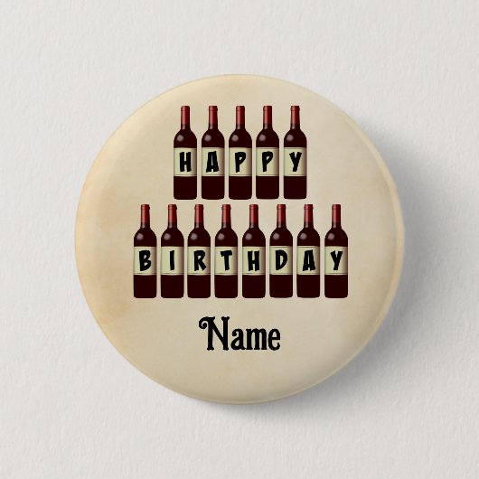 Happy Birthday Red Wine Flaschen individuell angep Button (Vorderseite)