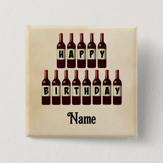 Happy Birthday Red Wine Flaschen individuell angep Button (Vorderseite)