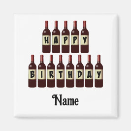 Happy Birthday Red Wine Flaschen individuell angep Magnet