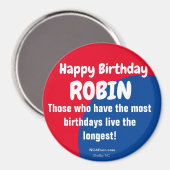 Happy Birthday ROBIN Kühlschrank Magnet (Vorderseite/Rückseite)