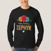 Happy Birthday saying Zephyr T-Shirt (Vorderseite)