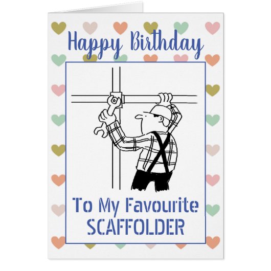 Happy Birthday Scaffolder (Vorne)