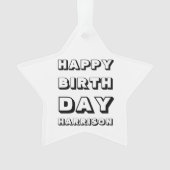 Happy Birthday Schwarz-weißen individuelle Name We Ornament (Vorderseite)