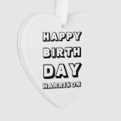 Happy Birthday Schwarz-weißen individuelle Name We Ornament (Vorderseite)
