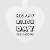 Happy Birthday Schwarz-weißen individuelle Name We Ornament (Rückseite)