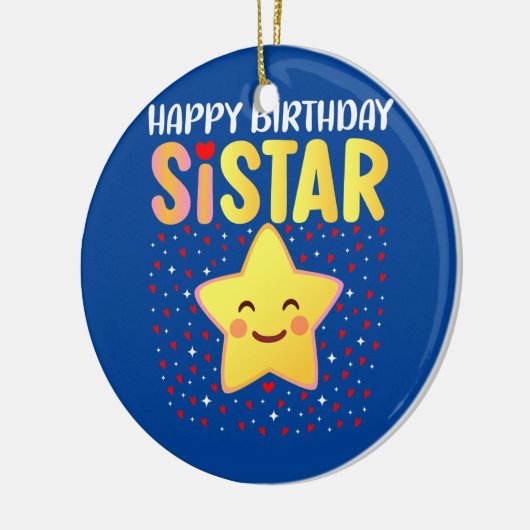 Happy Birthday Sistar Keramik Ornament (Links)