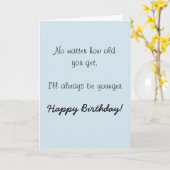 Happy Birthday Sister Brother Older Spaß Funny Karte (Gelbe Blume)