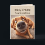 Happy Birthday Special Friend Spaß Alberner Hund Karte<br><div class="desc">Happy Birthday Special Friend Spaß Niedlicher Hund</div>