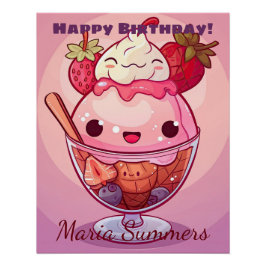 Happy Birthday Strawberry Ice-Creme Kawaii Poster