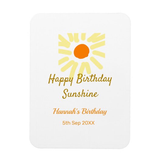 Happy birthday sunshine yellow orange birthday boh magnet (Vertikal)