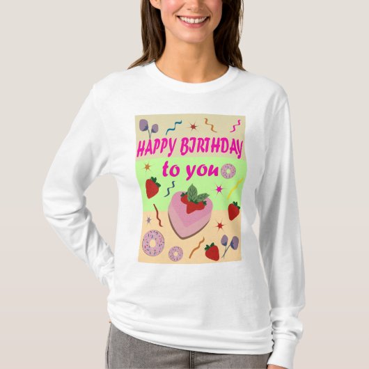 Happy Birthday T-Shirt (Vorderseite)